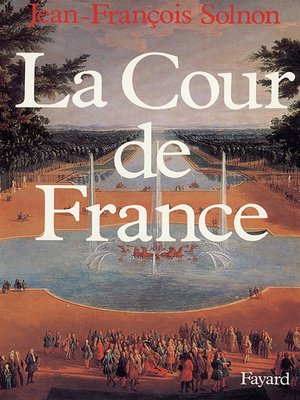 cover image of La Cour de France